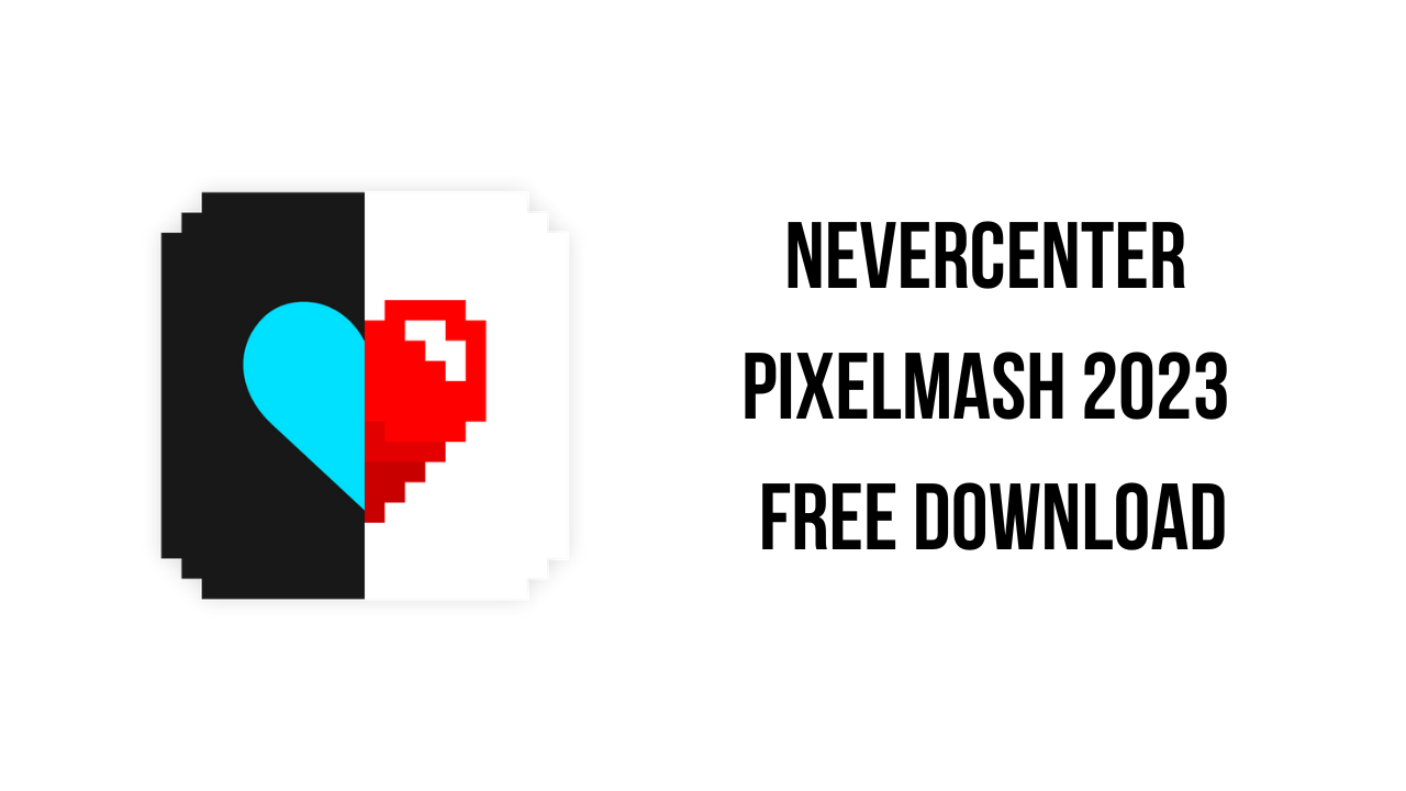 Nevercenter Pixelmash